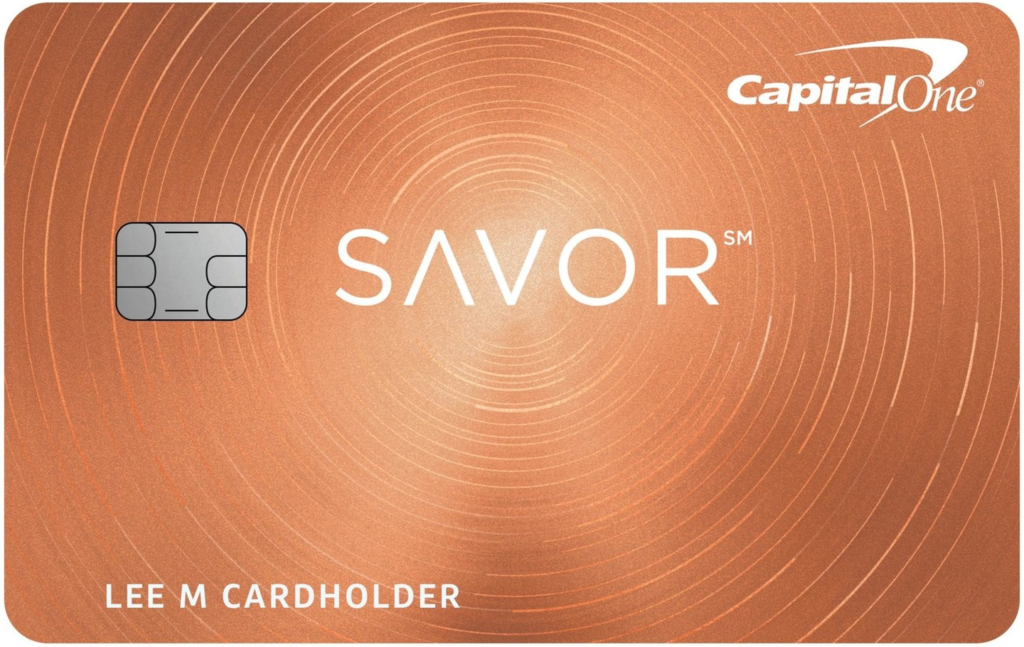 Capital One Savor Rewards Credit Card.