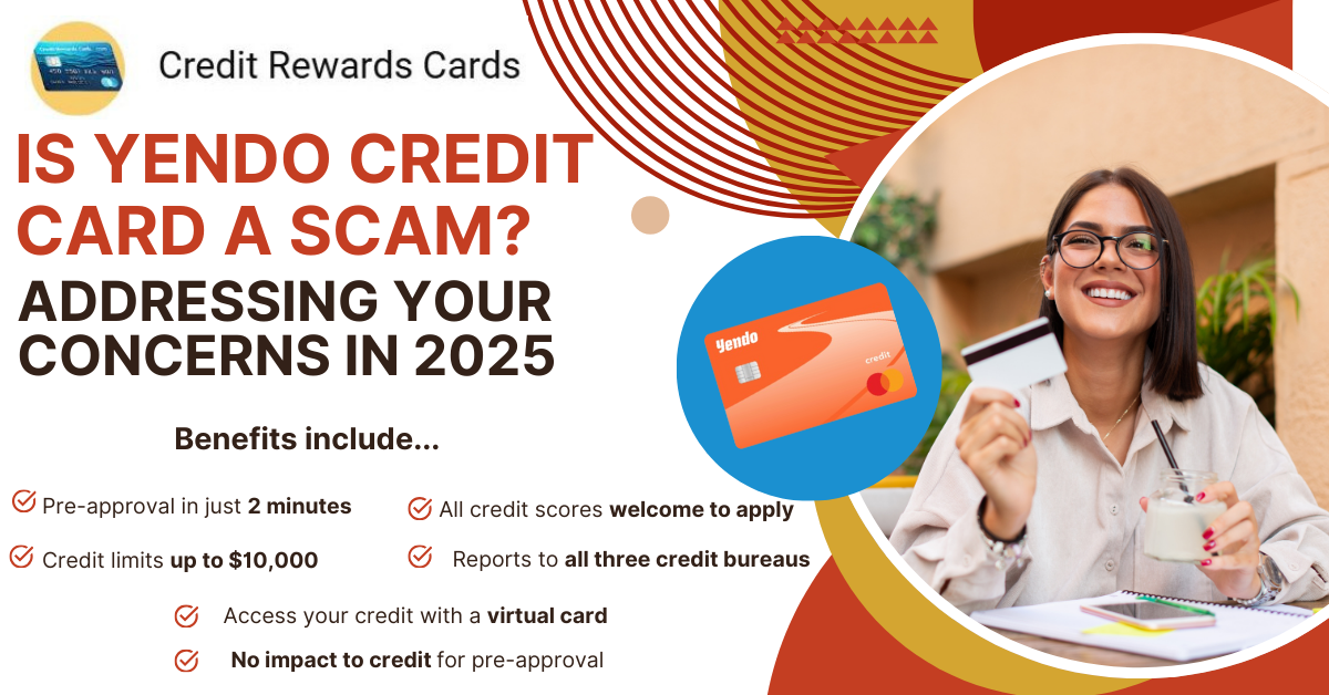 Is Yendo Legit? Addressing Yendo Credit Card Scam Concerns in 2025 Yendo Credit Card addressing is Yendo legit scam concerns in 2025
